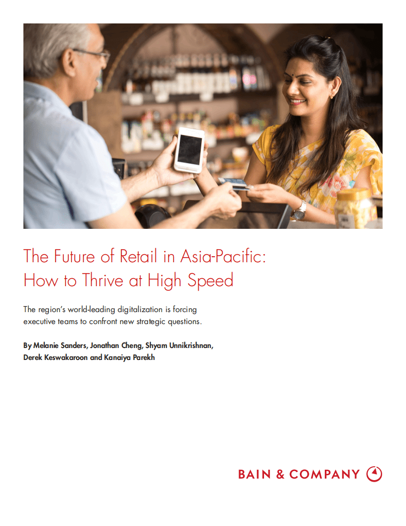 贝恩：展望亚太地区零售业的未来：如何保持高速发展，焕发新活力.pdf 第1页