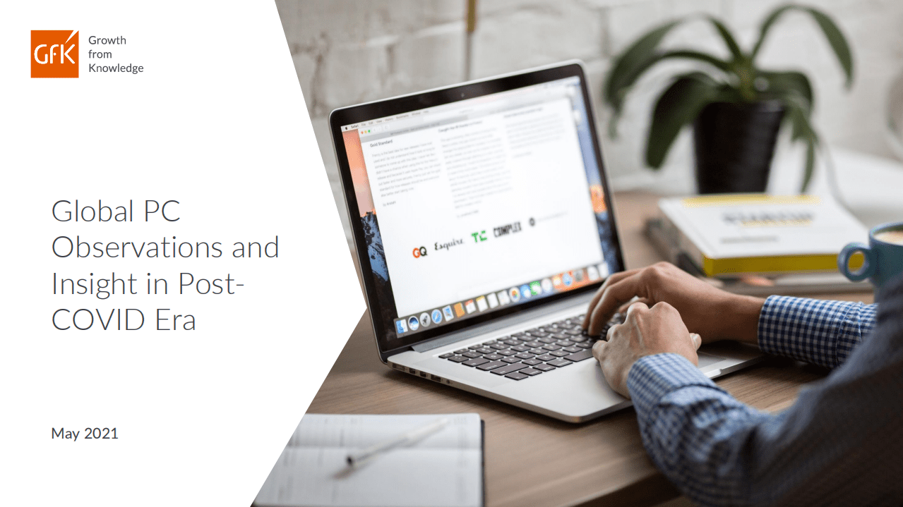 GfK：后疫情时代全球PC市场深度洞察.pdf 第1页
