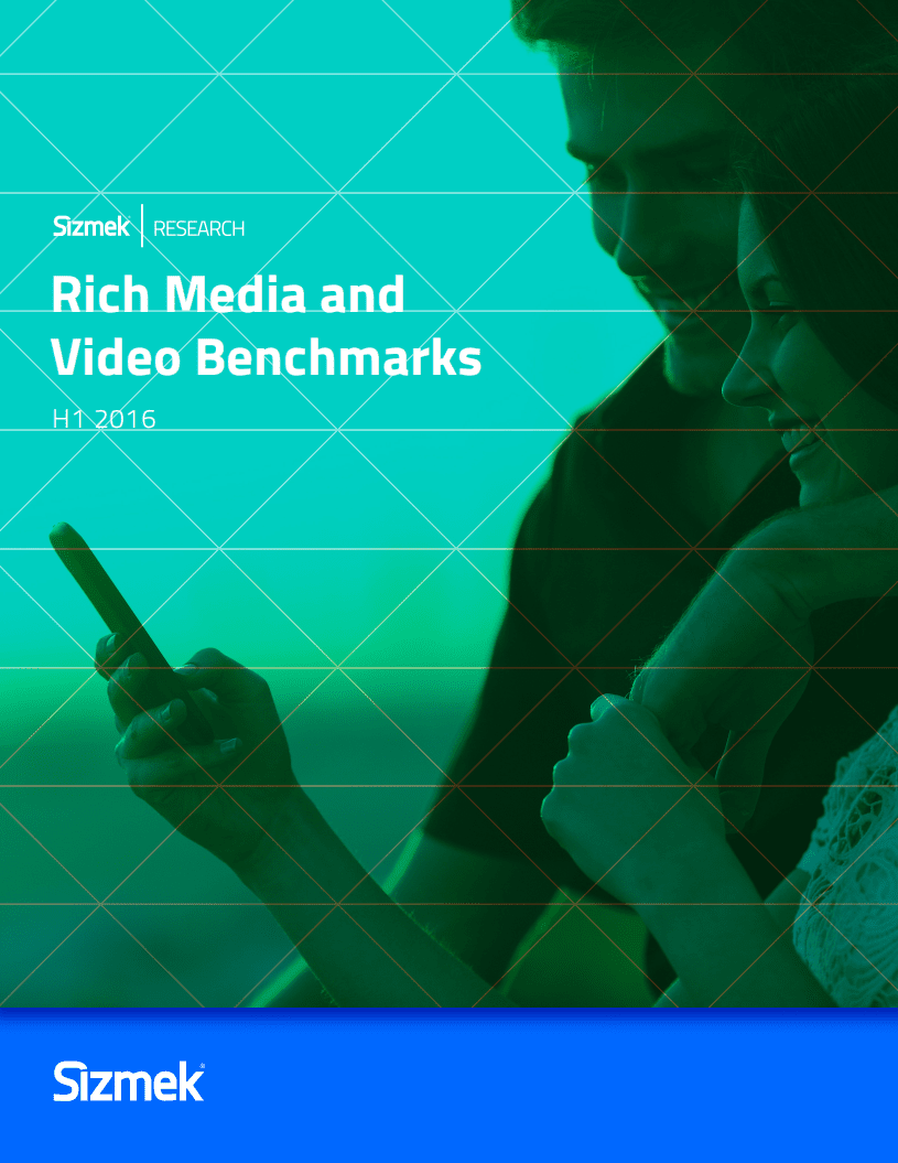 Sizmek：2016年H1富媒体广告和视频广告报告（英文版）.pdf 第1页