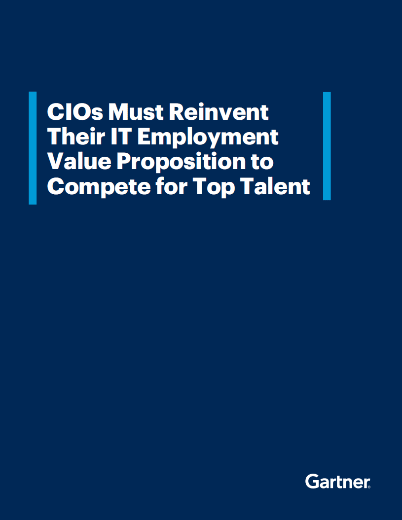 gartner：首席信息官必须重塑其IT就业价值主张，以争夺顶尖人才（英文版）.pdf 第1页