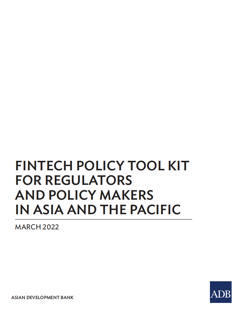 亚开行：面向亚太地区监管机构和政策制定者的金融科技政策工具包（英文版）.pdf 第3页