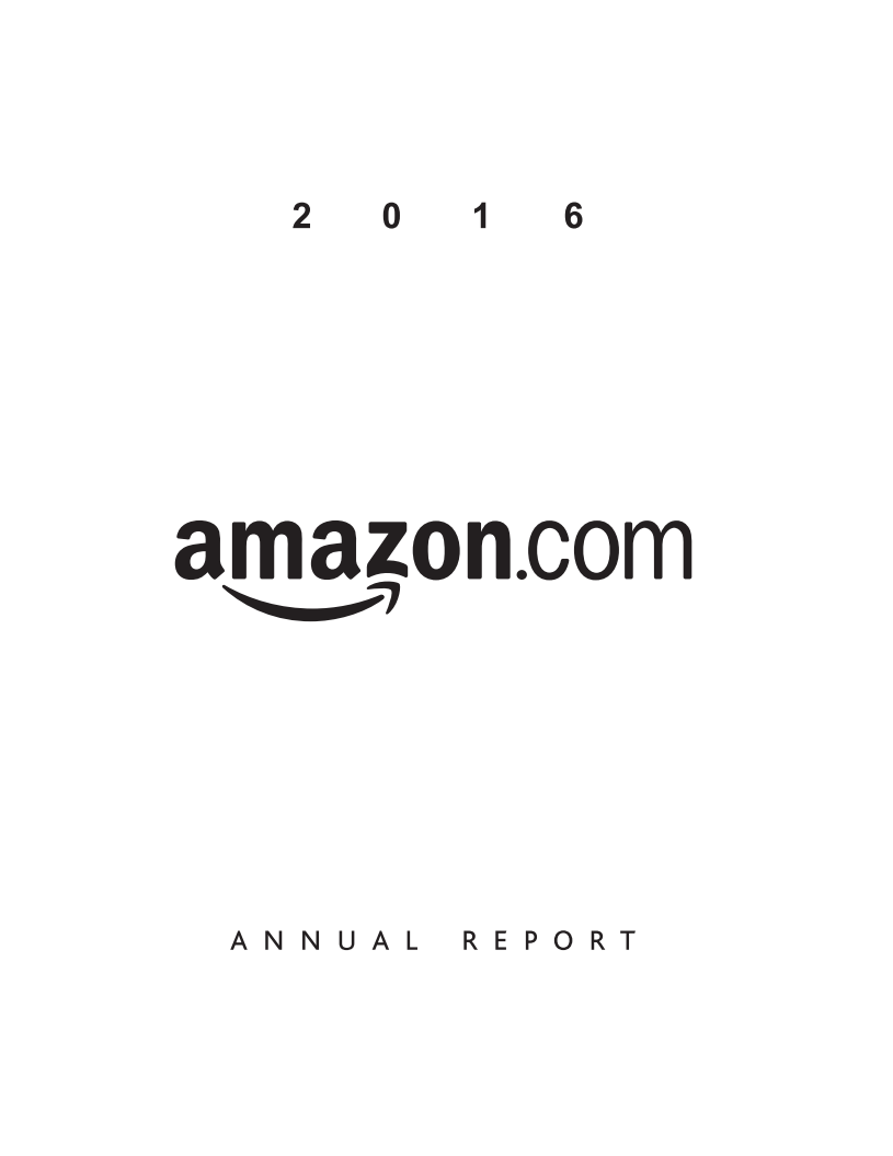 亚马逊（AMAZON.COM）2016年年度报告（英文版）.pdf 第1页