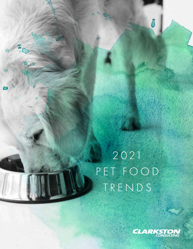 Clarkston Consulting：2021年宠物食品趋势报告（英文版）.pdf 第1页