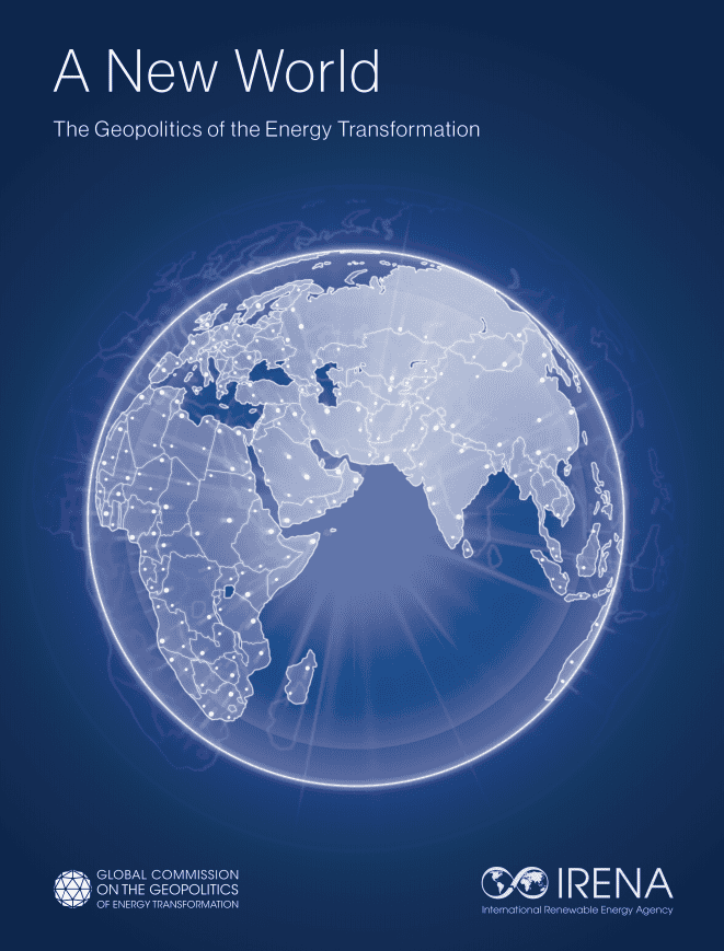 IRENA：新世界&mdash;&mdash;全球能源转型与地缘政治（英文版）.pdf 第1页