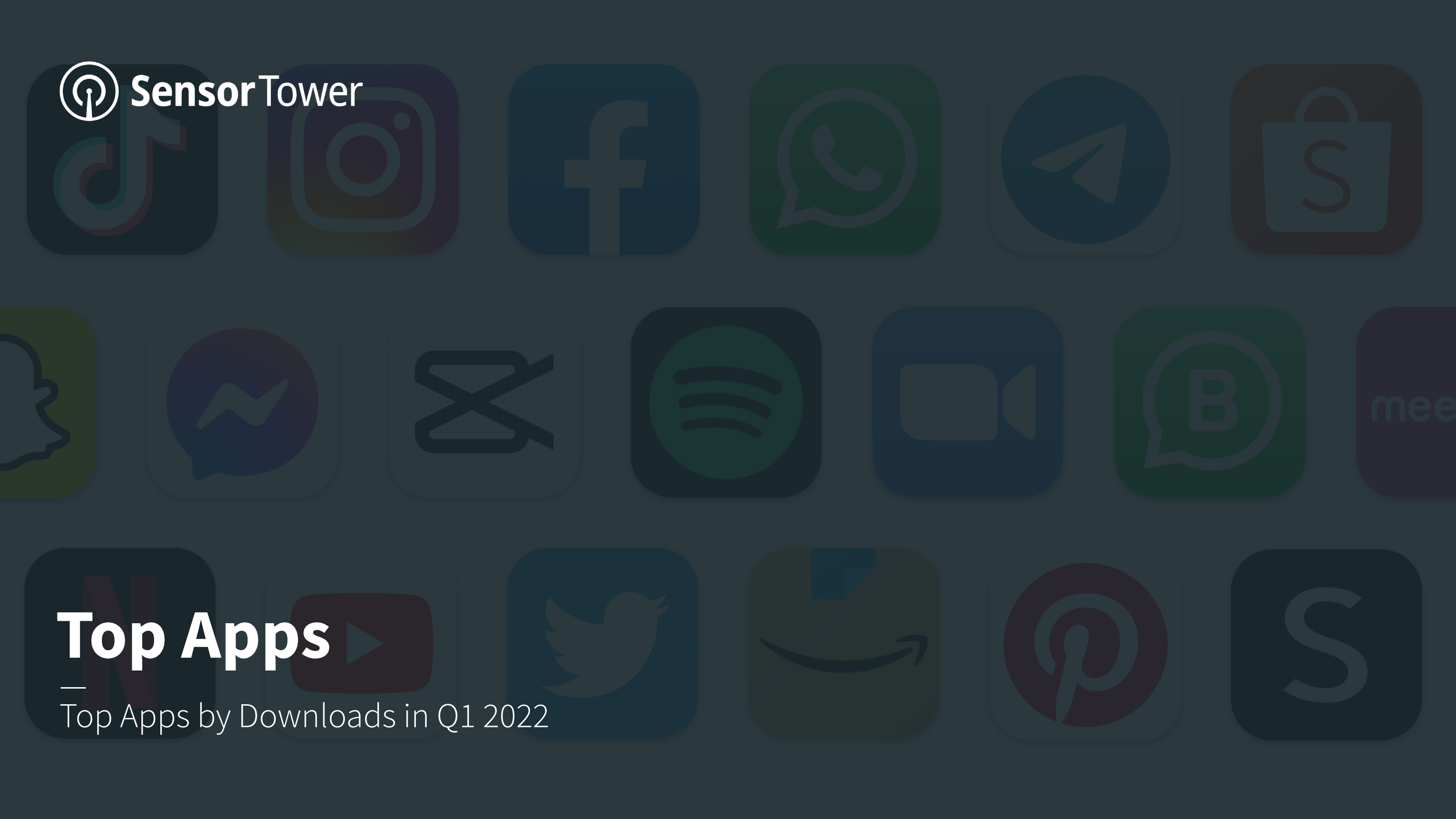 Sensor Tower：2022年第一季度移动应用商店数据分析报告（英文版）.pdf 第5页