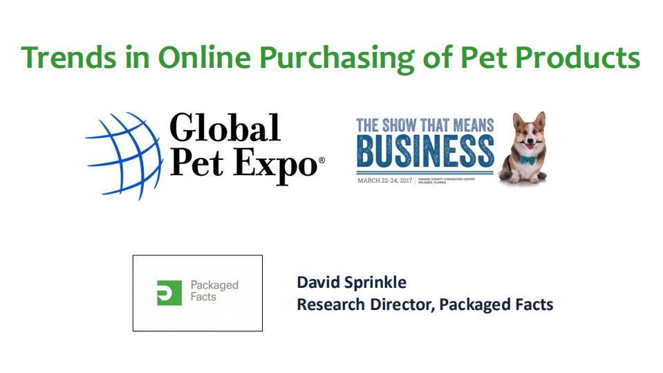 全球宠物博览会（GPE）：宠物用品网购趋势报告（英文版）.pdf 第1页