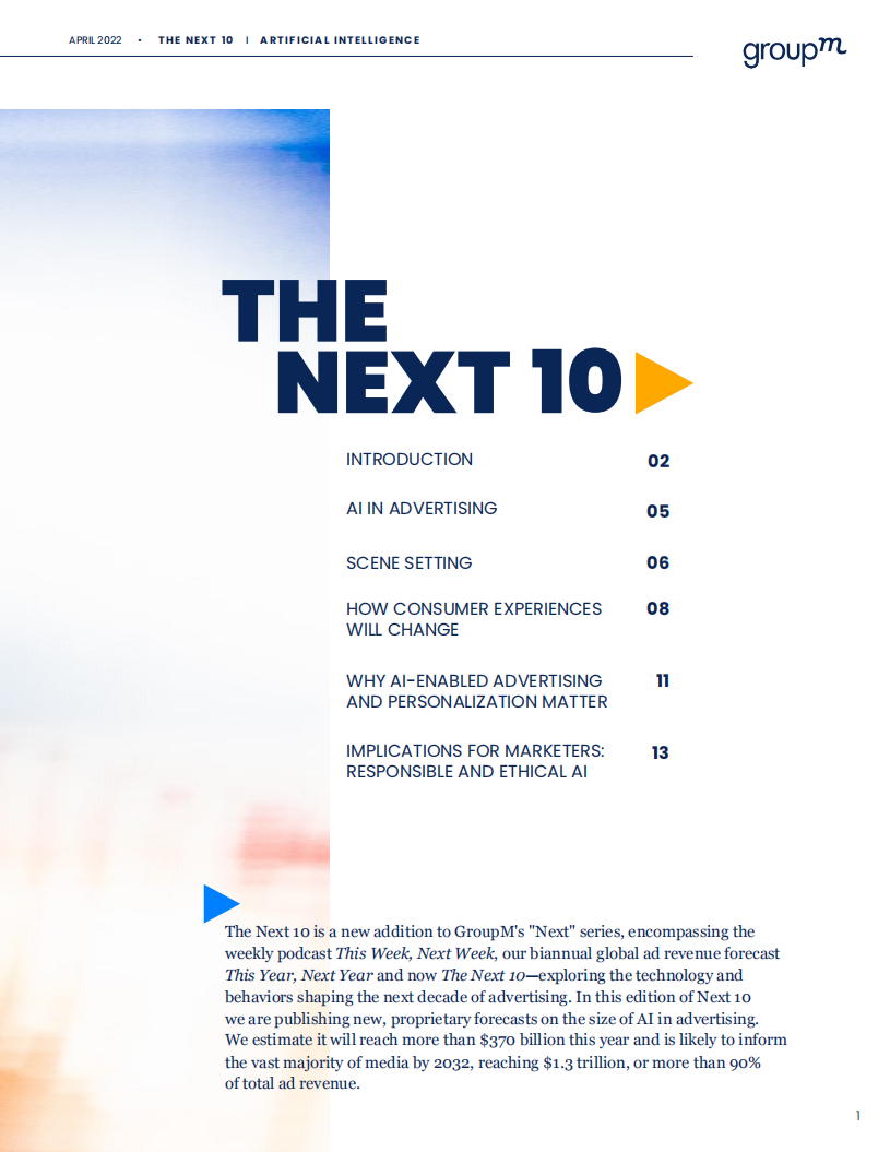 群邑集团（GroupM）：2022年人工智能展望报告-未来十年将塑造广告业的技术与行为（英文版）.pdf 第2页