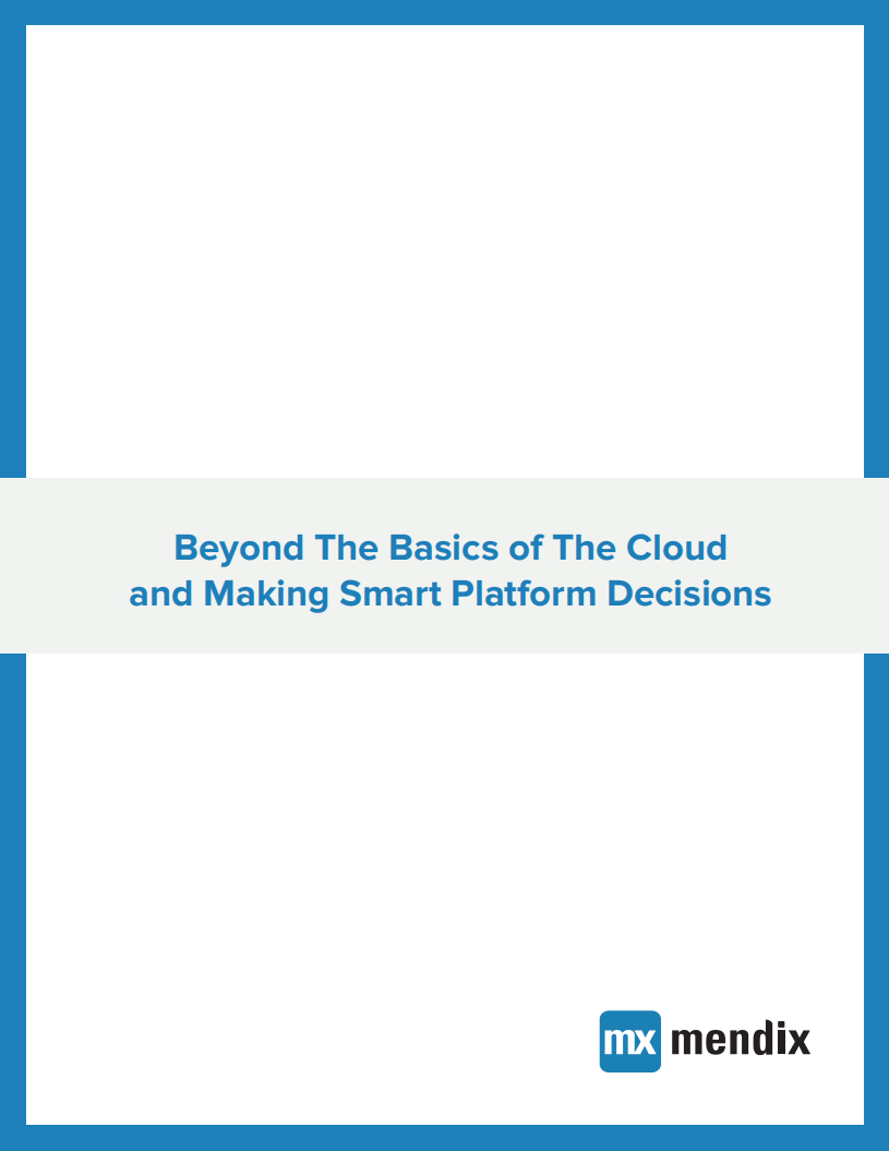 Mendix：超越云计算-制定智能平台决策（英文版）.pdf 第1页