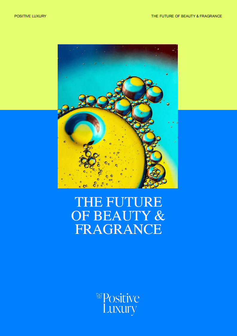 Positive Luxury：美容香氛行业的未来（英文版）.pdf 第1页