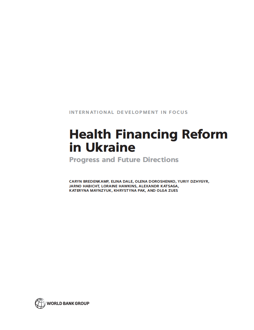 世界银行集团（WBG）：乌克兰卫生筹资改革-进展和未来方向（英文版）.pdf 第3页