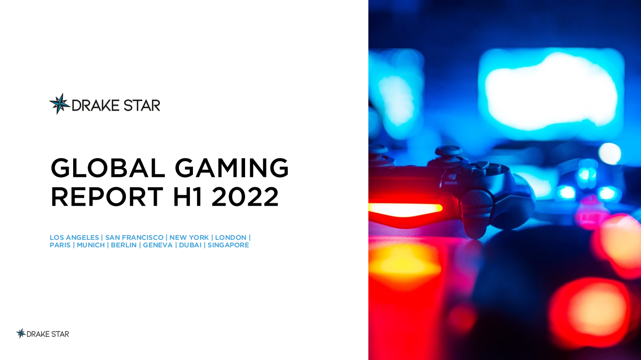 Drake Star ：2022年上半年全球游戏报告（英文版）.pdf 第1页
