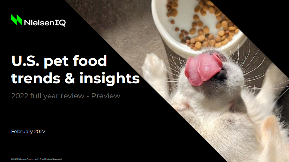 NielsonIQ：2022年第一季度美国宠物食品趋势报告（英文版）.pdf 第1页