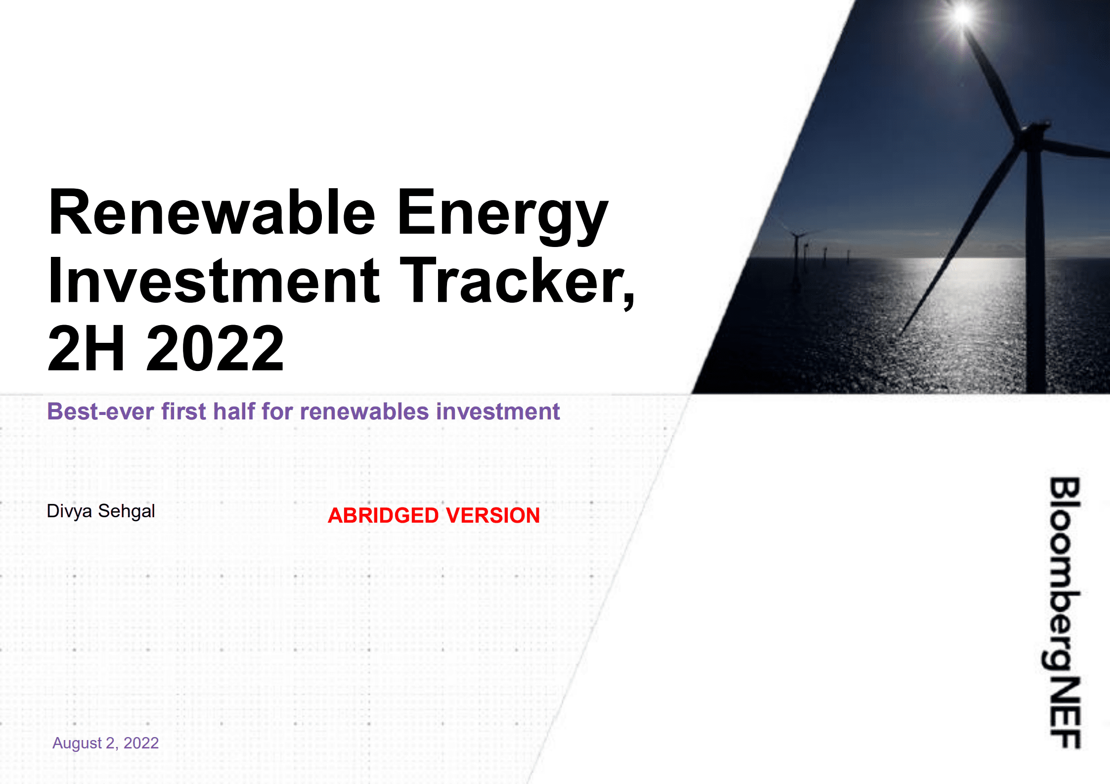 彭博新能源财经（BloombergNEF）：2022年第二季度可再生能源投资追踪报告（英文版）.pdf 第1页