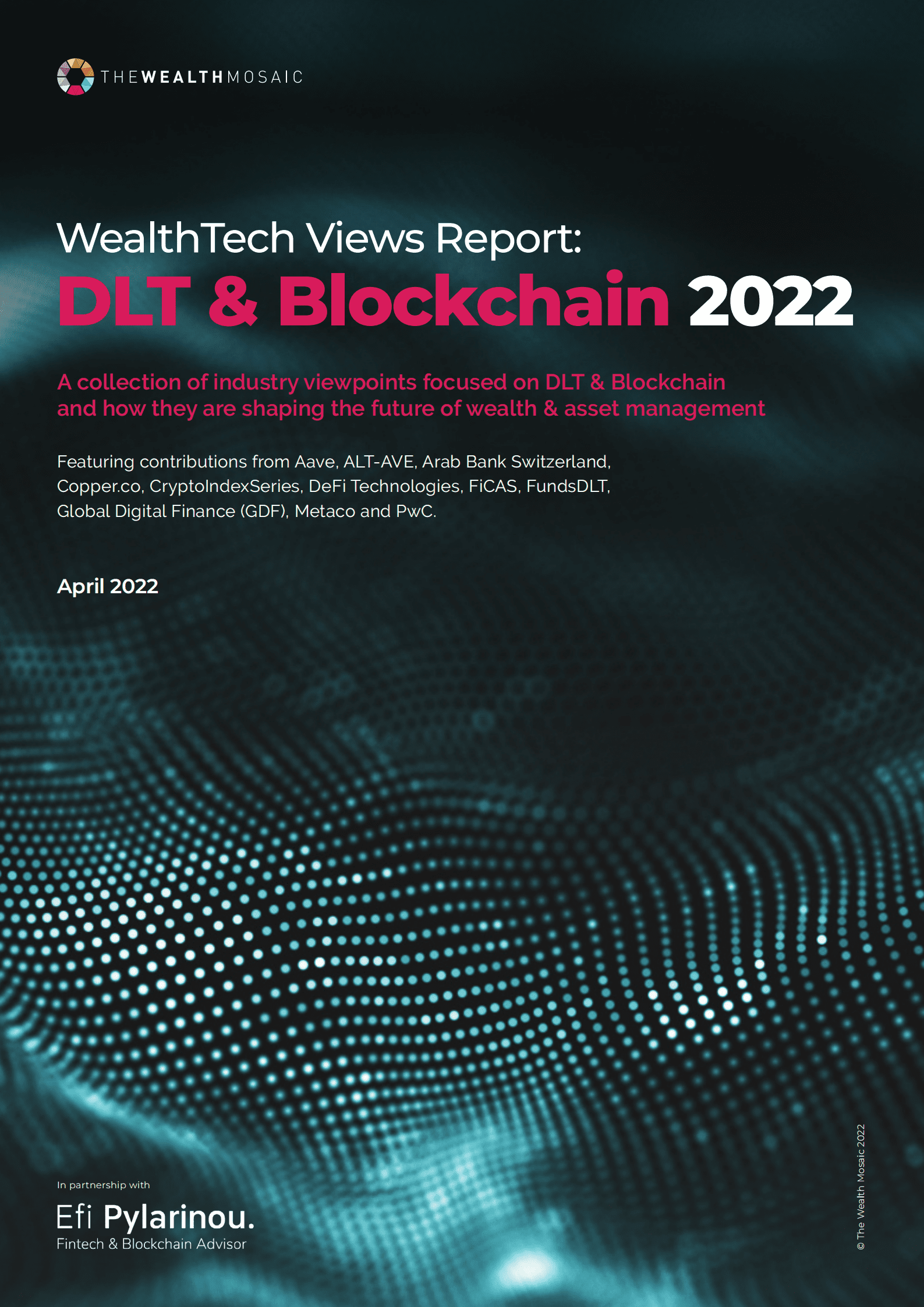 The Wealth Mosaic： 2022年DLT和区块链综述报告（英文版）.pdf 第1页