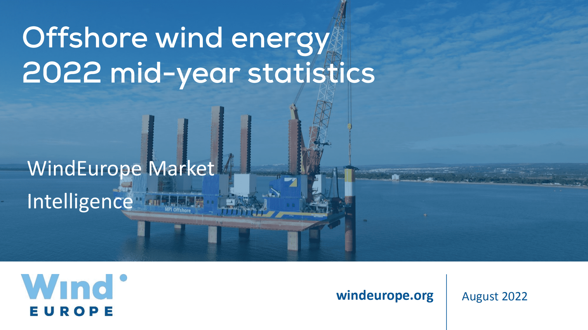 欧洲风能协会（Wind Europe）：2022年海上风能年中统计报告（英文版）.pdf 第1页