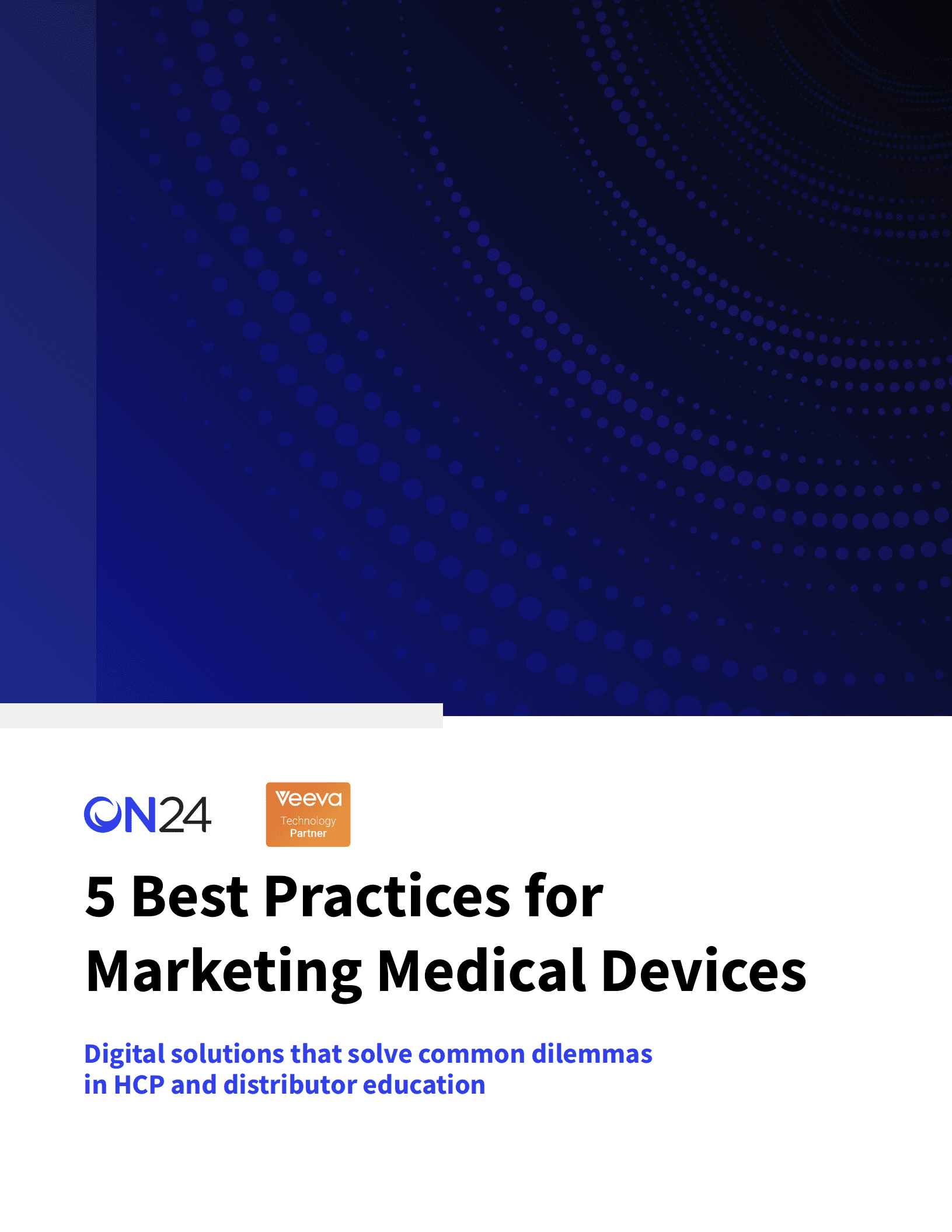 ON24：医疗器械营销的5个最佳实践（英文版）.pdf 第1页