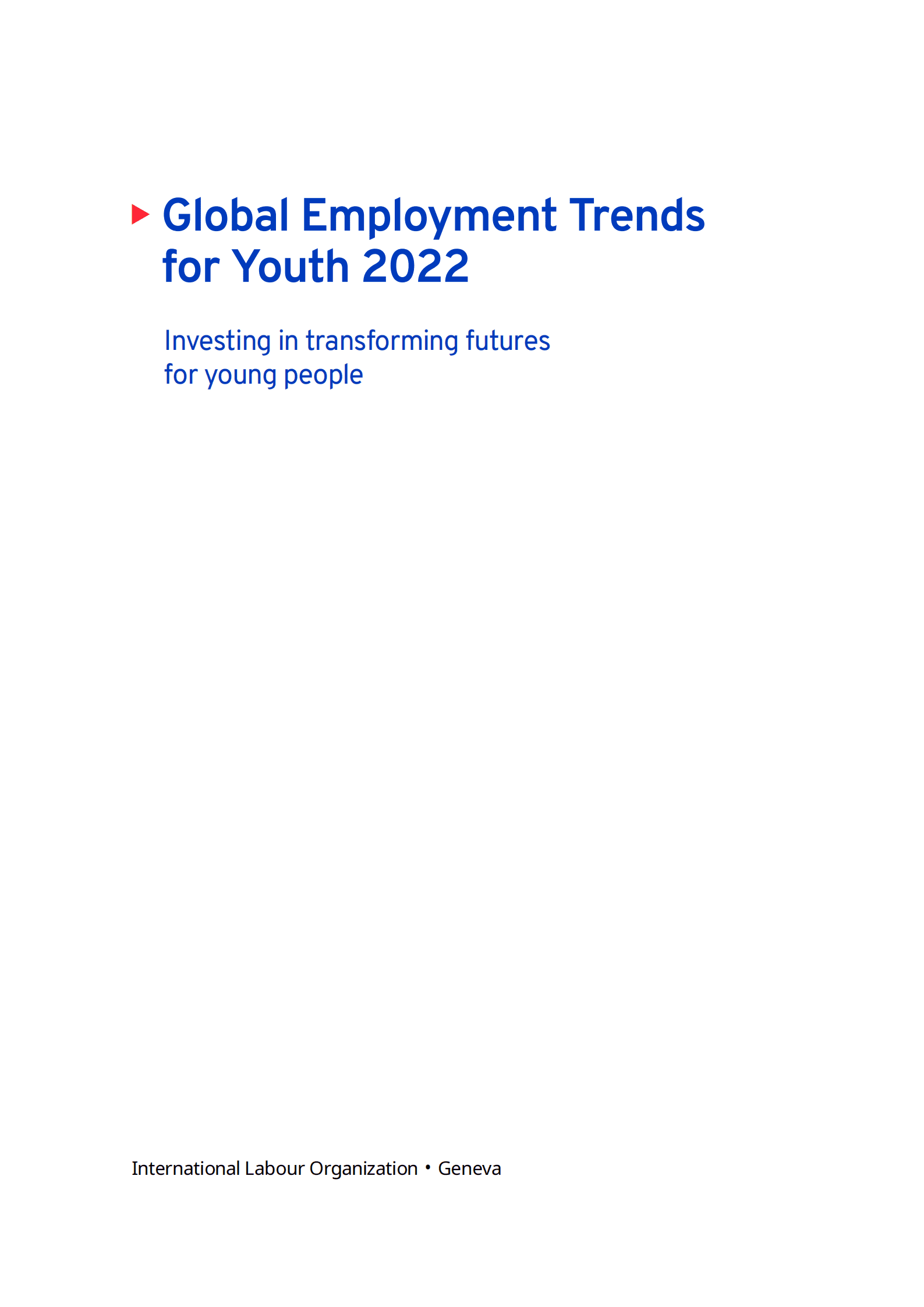 国际劳工组织（ILO）：2022年全球青年就业趋势报告（英文版）.pdf 第2页