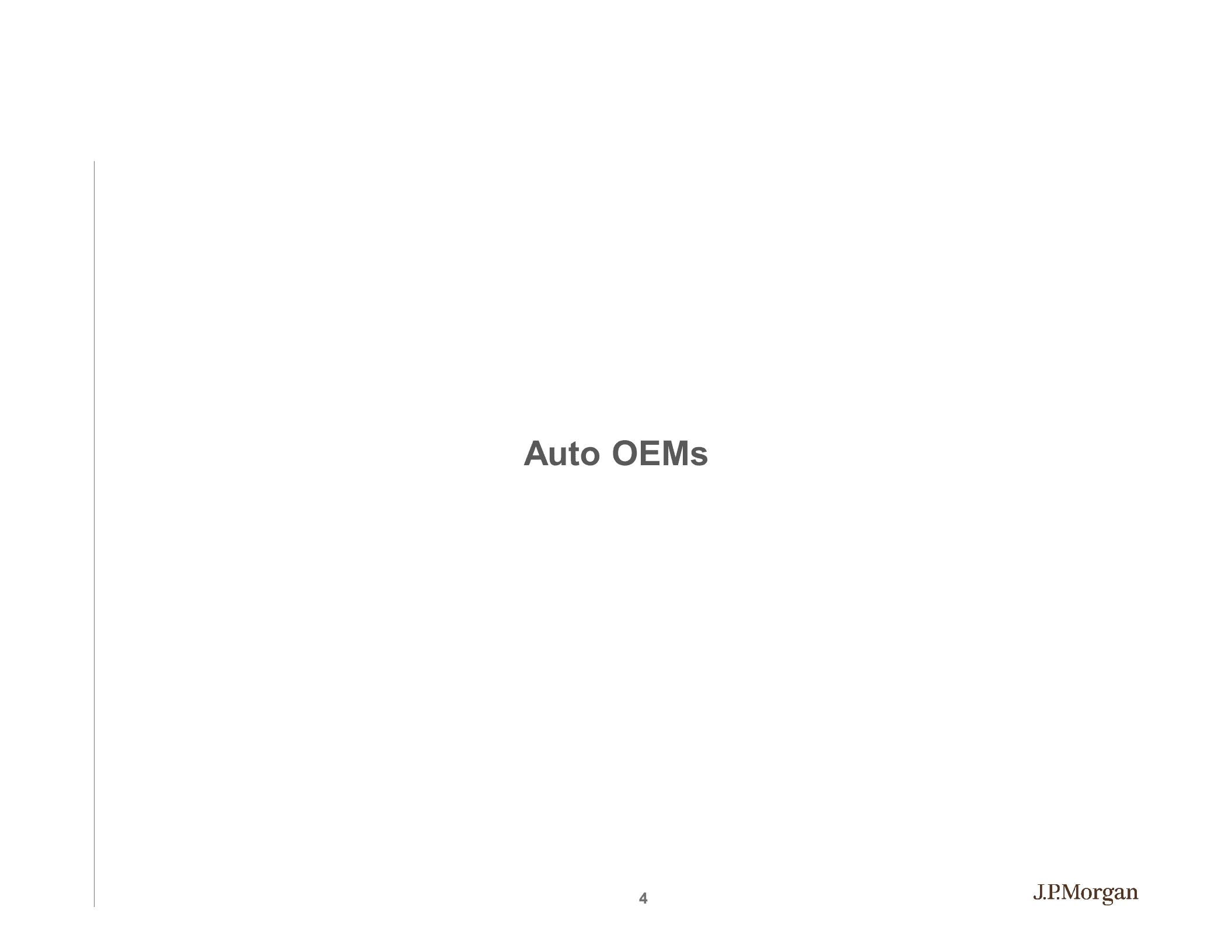 摩根大通（J.P. Morgan）：亚太股市研究-2022年韩国汽车、汽车零部件及机械市场分析报告（英文版）.pdf 第4页