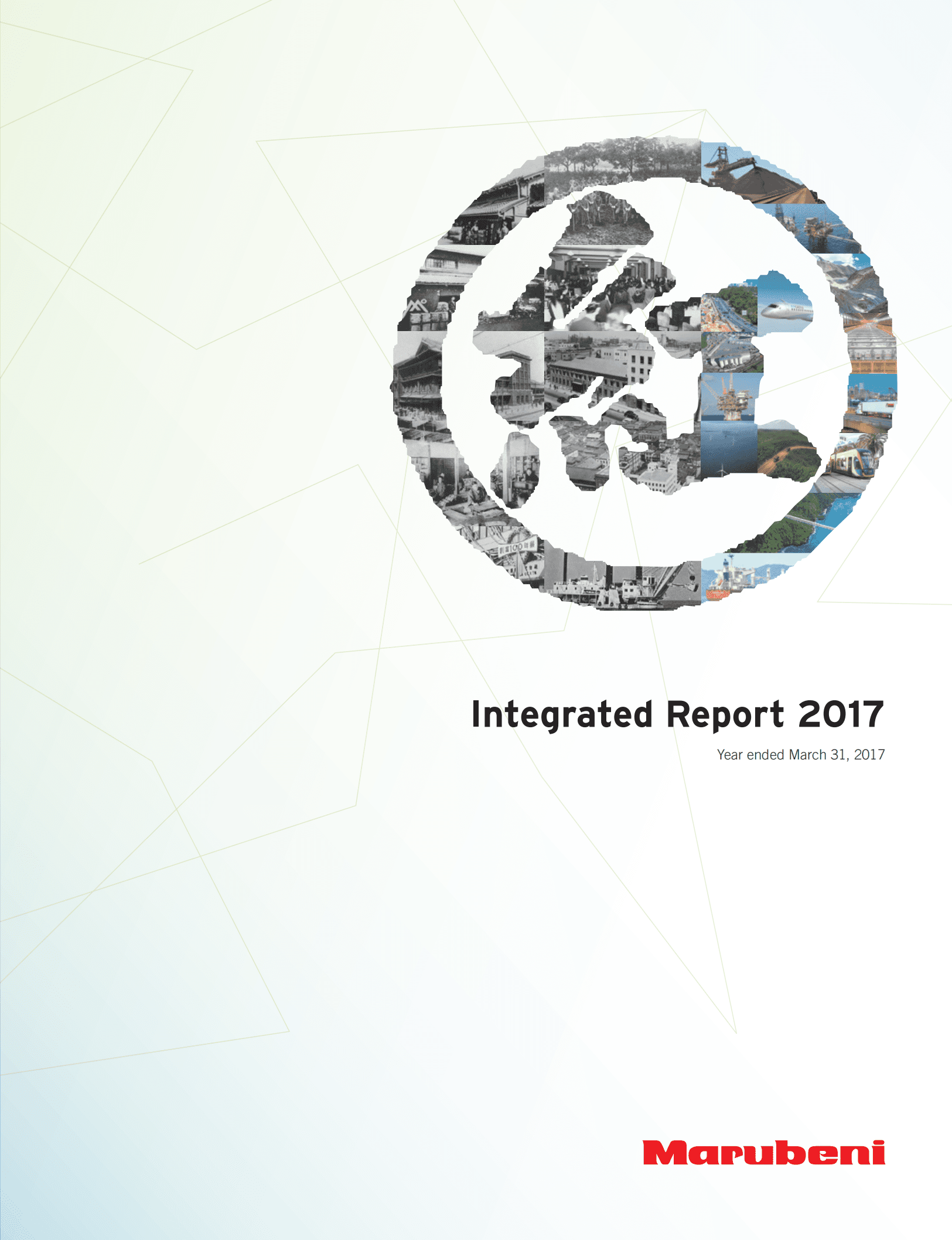 丸红株式会社（MARUBENI）2017年年度报告（英文版）.pdf 第1页