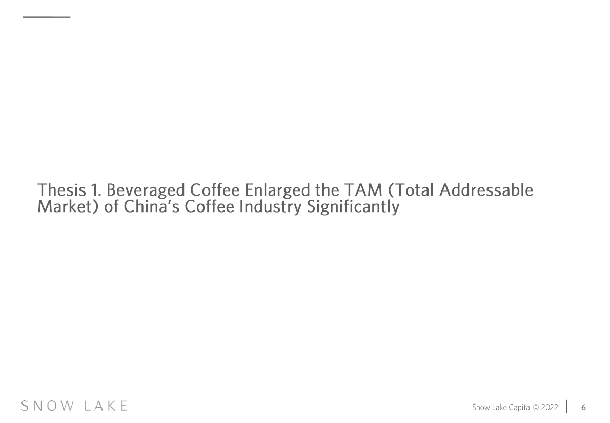 雪湖资本：瑞幸咖啡投资研究报告【英文版】 第6页