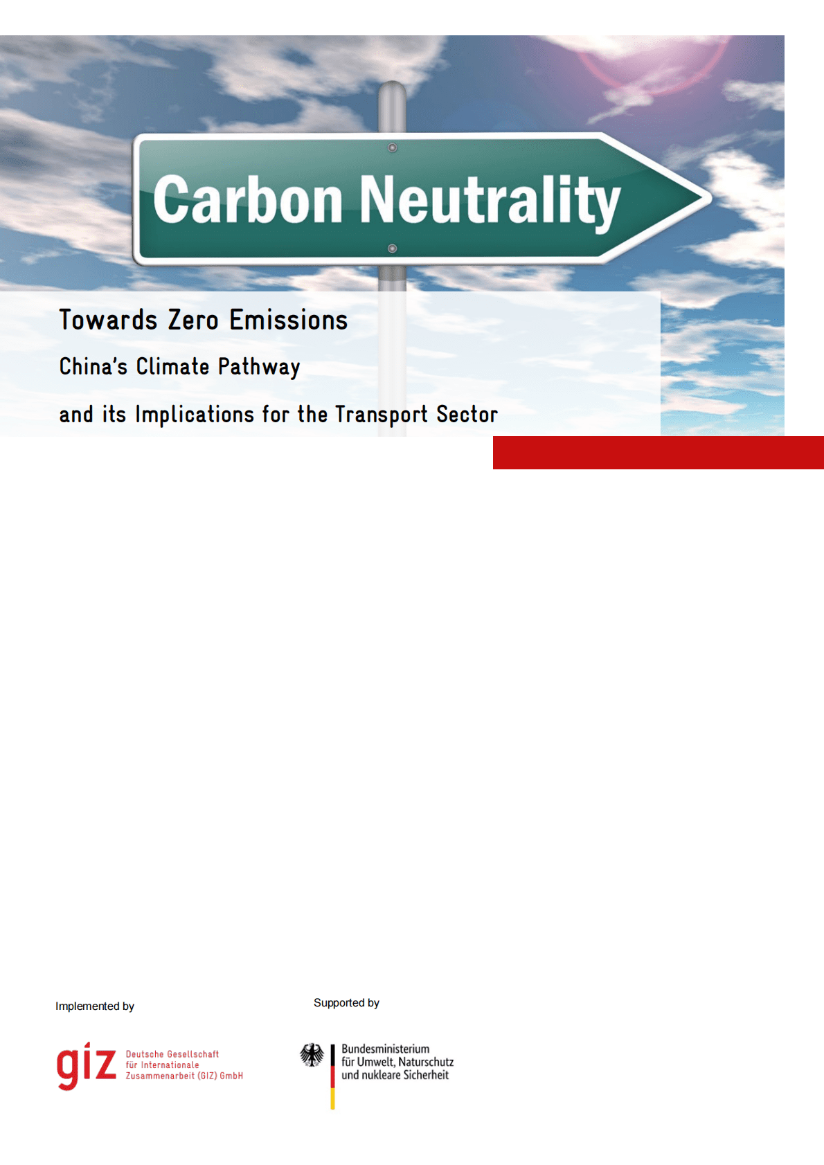 GIZ：迈向零排放：中国气候路径概述及其对交通运输行业的影响【英文版】 第1页