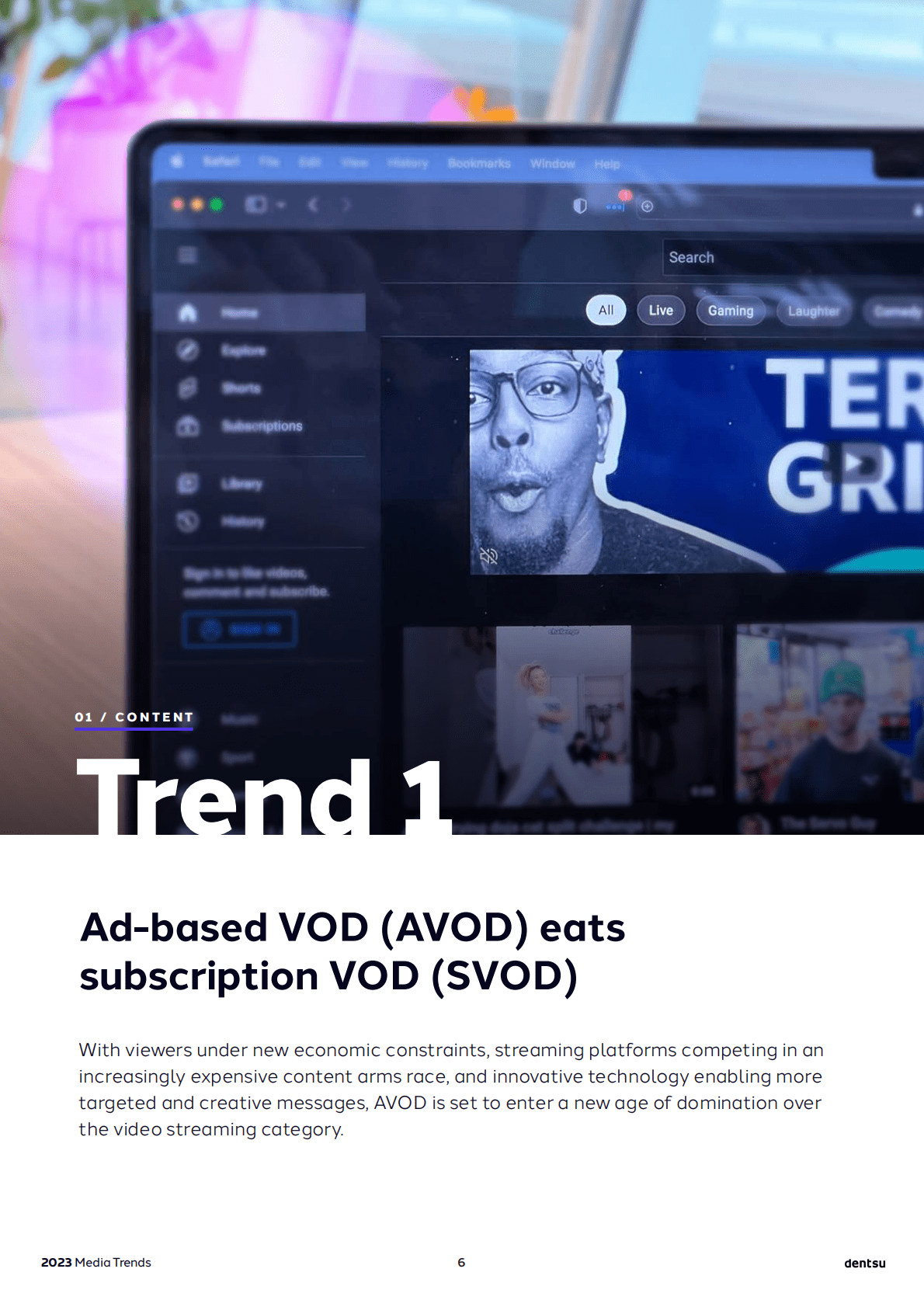 Dentsu：2023全球媒体趋势报告【英文版】 第6页