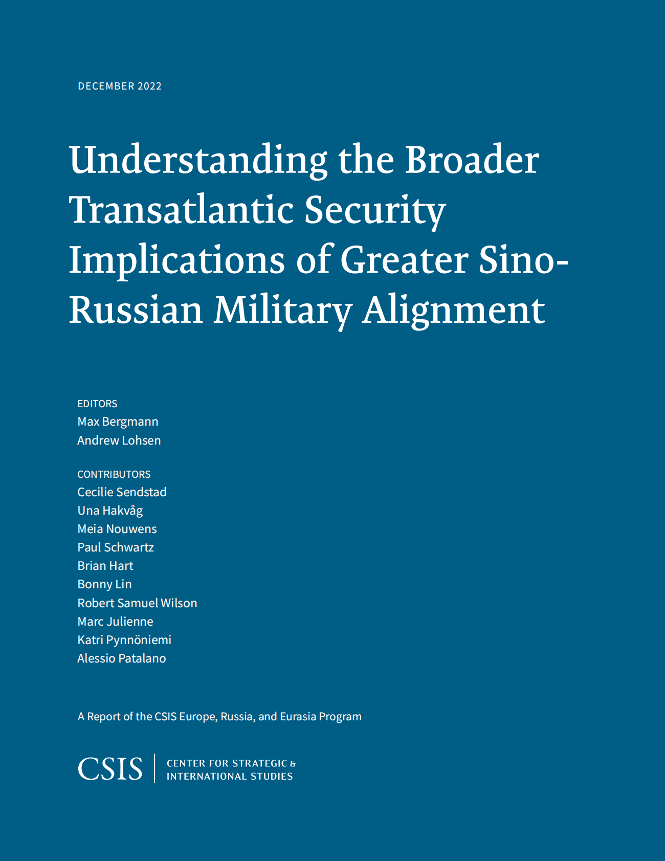国际战略研究中心：理解中俄军事结盟对跨大西洋安全的更广泛影响【英文版】 第1页