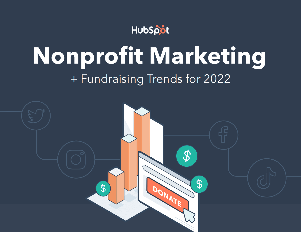 HubSpot：2022年非营利营销和筹款趋势报告【英文版】 第1页