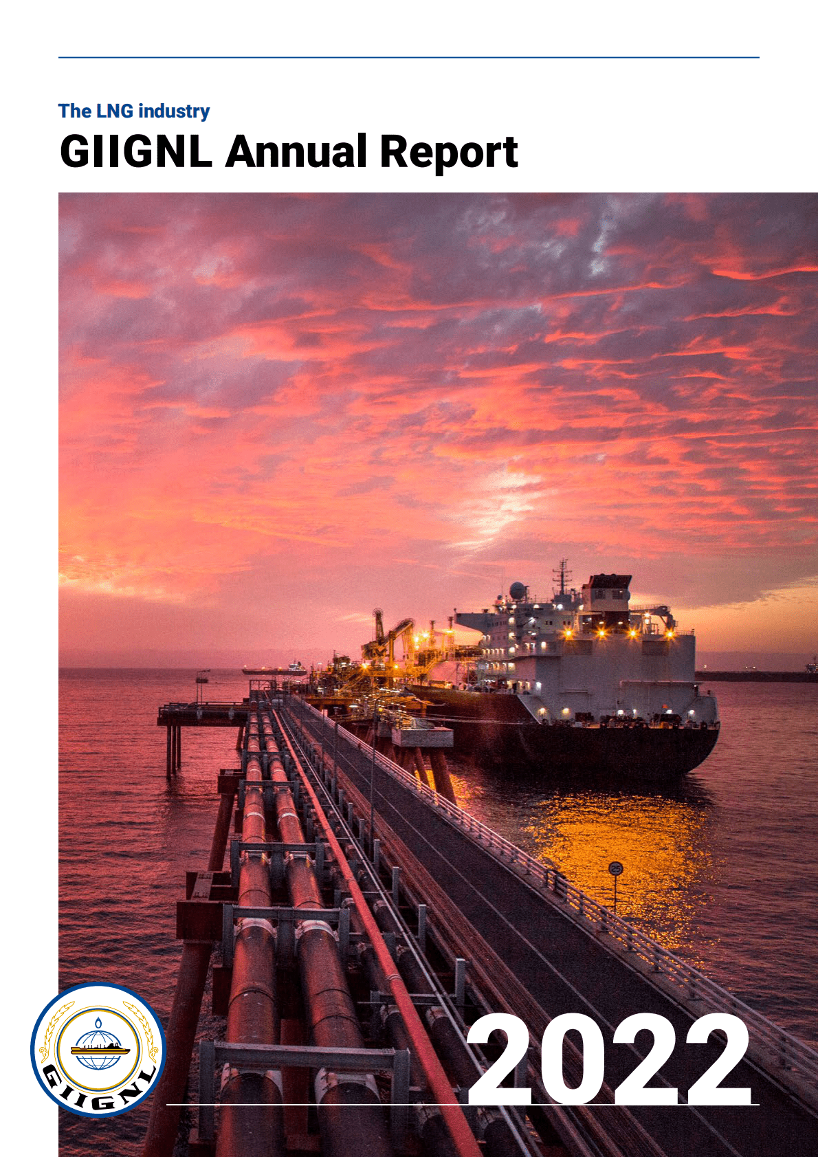 国际液化天然气进口国组织：全球液化天然气行业年度报告2022【英文版】 第1页