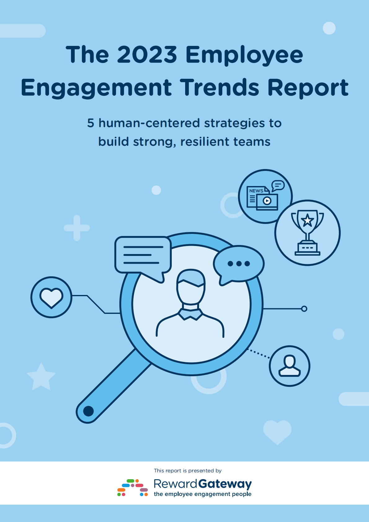 Reward Gateway：2023年员工敬业度趋势【英文版】 第1页