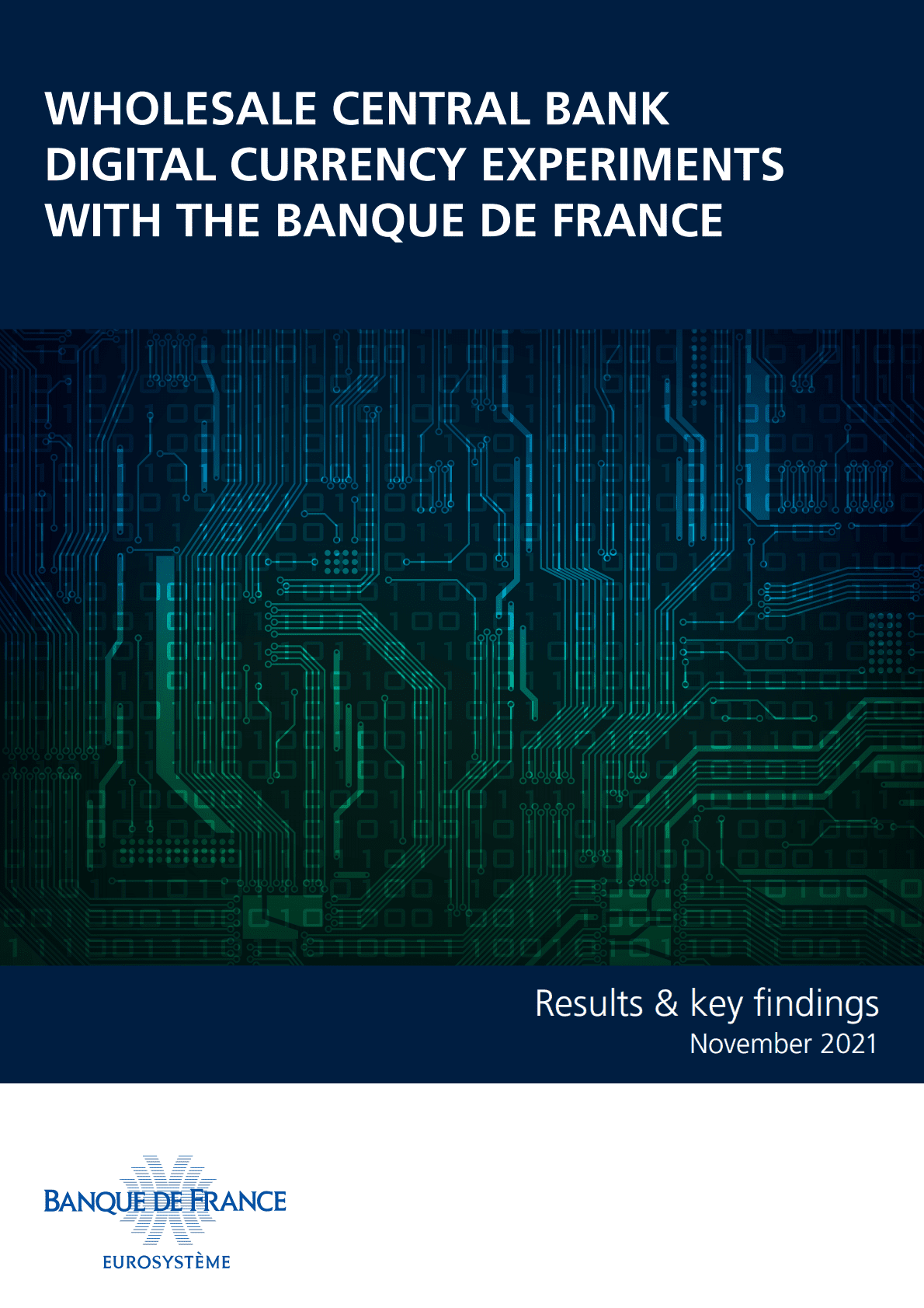 法兰西银行：批发型中央银行数字货币实验报告【英文版】 第1页