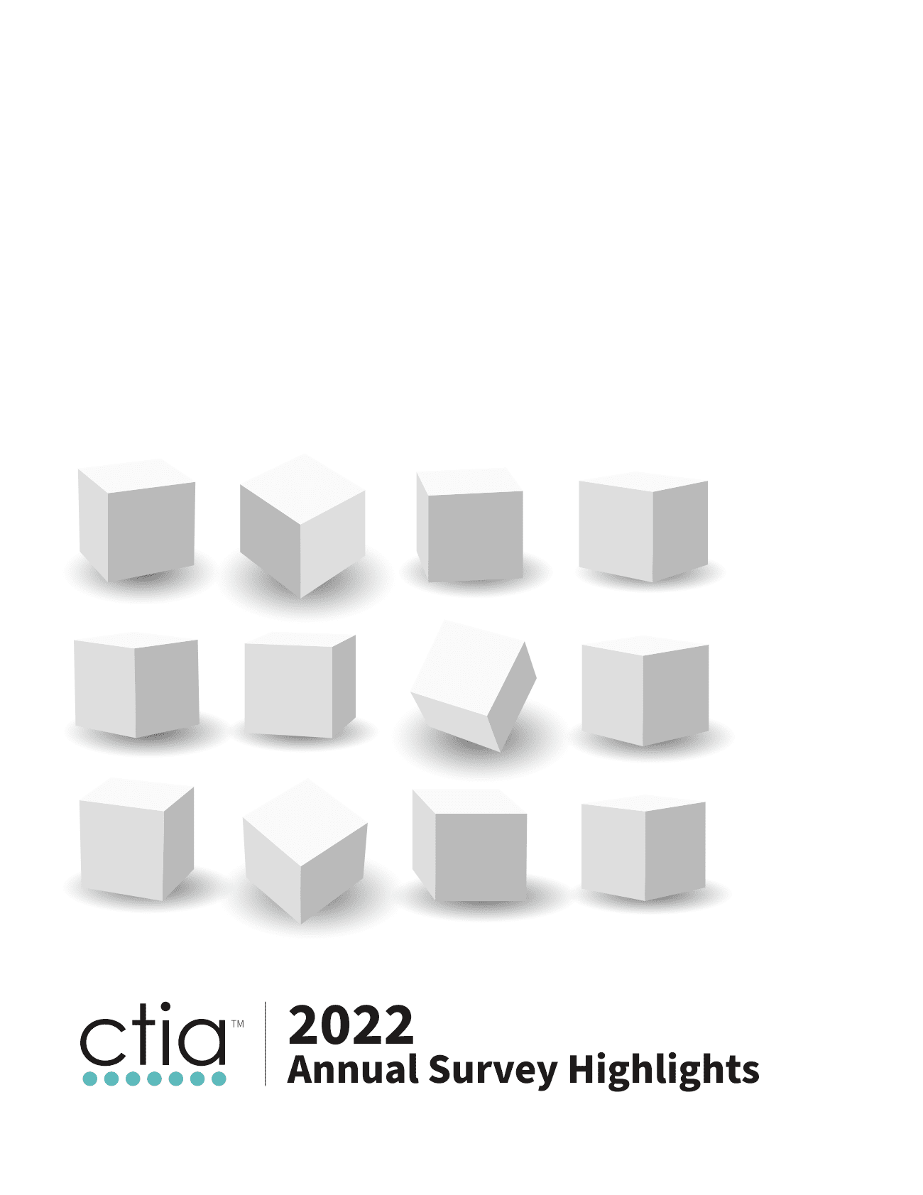 CTIA：2022年度美国无线网络行业调查报告（英文版） 第1页