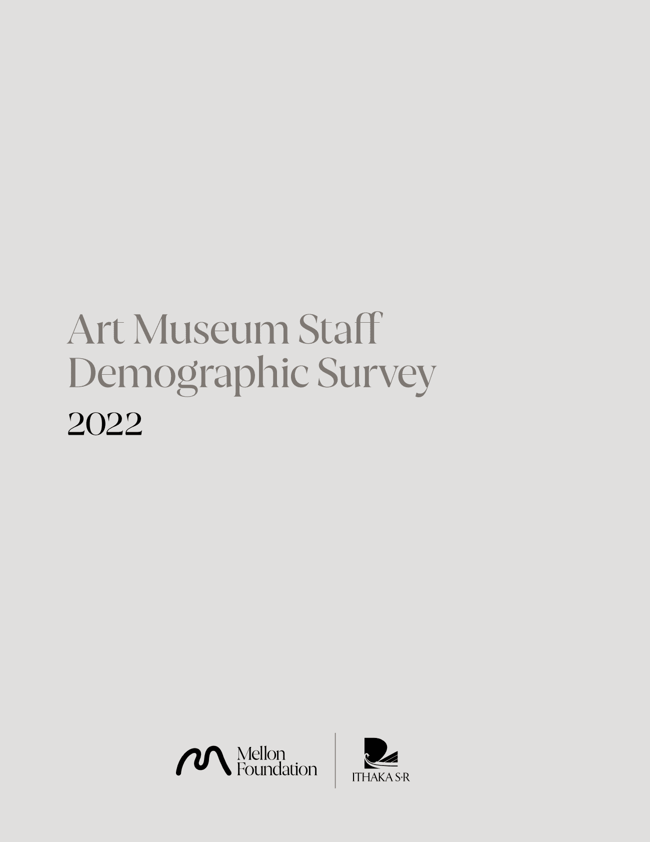 ITHAKA：2022年北美艺术馆机构员工调查报告【英文版】 第1页