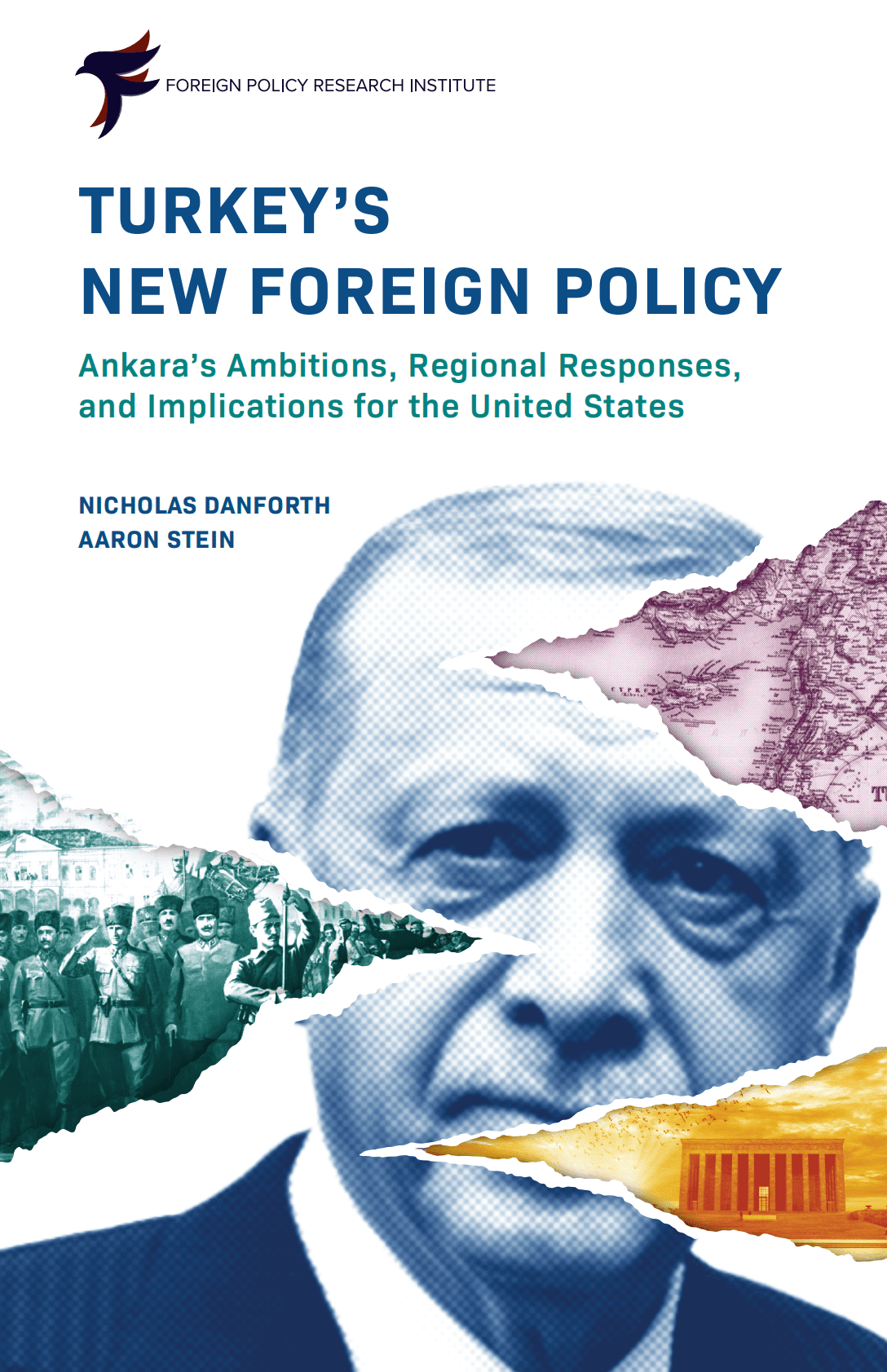 外交政策研究所：土耳其的新外交政策：安卡拉的野心、地区反应和对美国的影响【英文版】 第1页