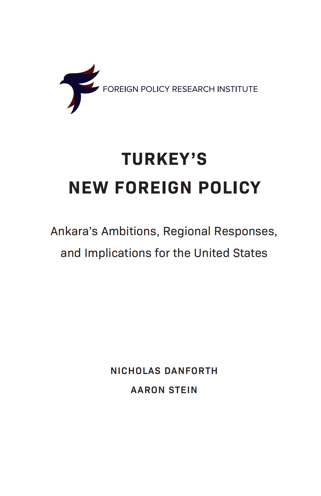 外交政策研究所：土耳其的新外交政策：安卡拉的野心、地区反应和对美国的影响【英文版】 第5页