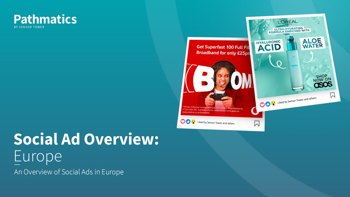 Pathmatics：2022年欧洲社交媒体广告报告【英文版】 第3页