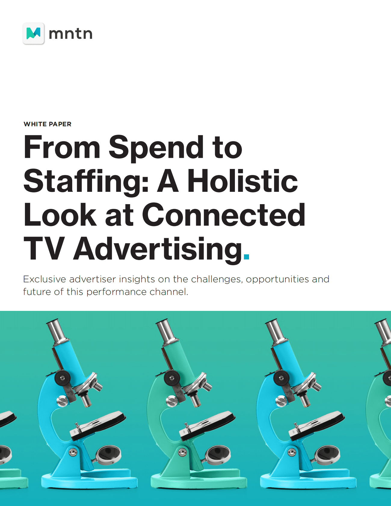 MNTN：全面了解联网电视广告报告【英文版】 第1页