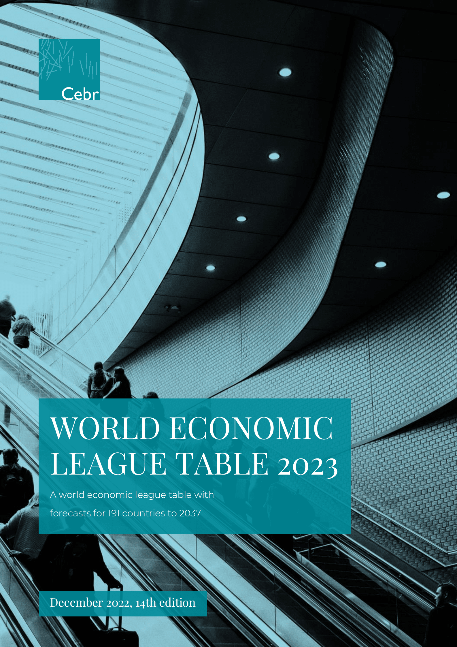 英国智库CEBR：2023年世界经济排名报告World Economic League Table【英文版】 第1页