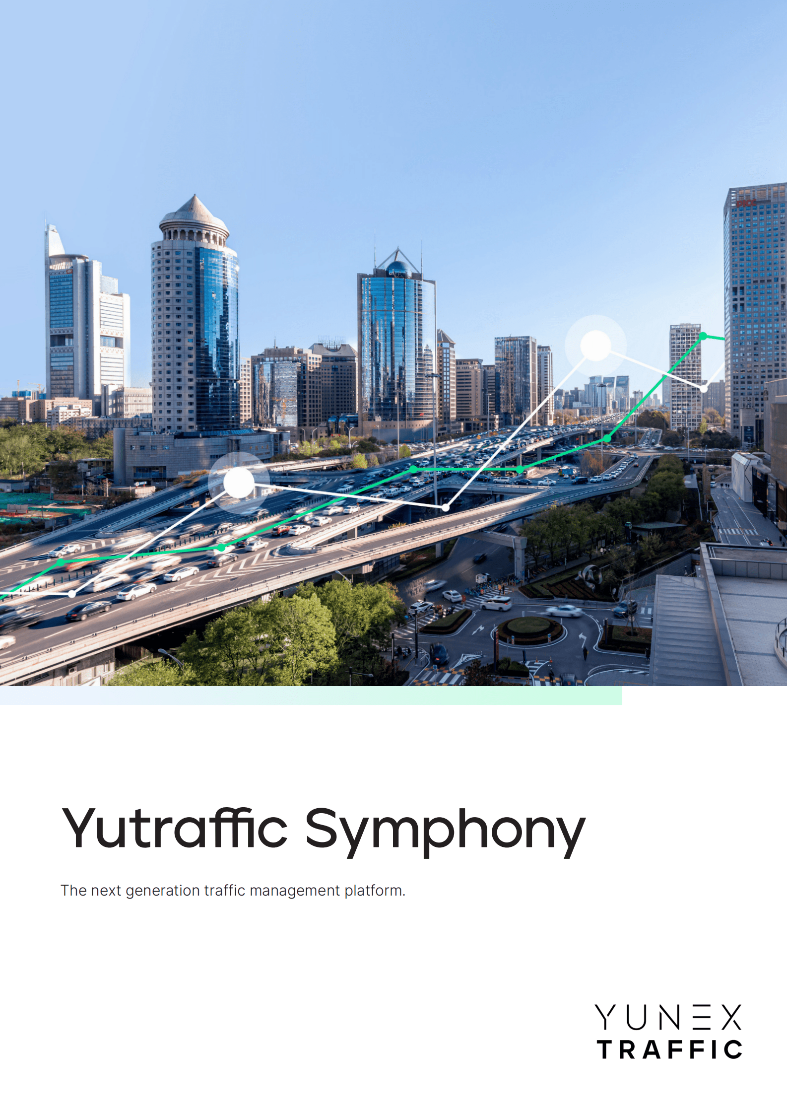 YUNEX：尤特交响曲手册&mdash;&mdash;下一代交通管理平台【英文版】 第1页