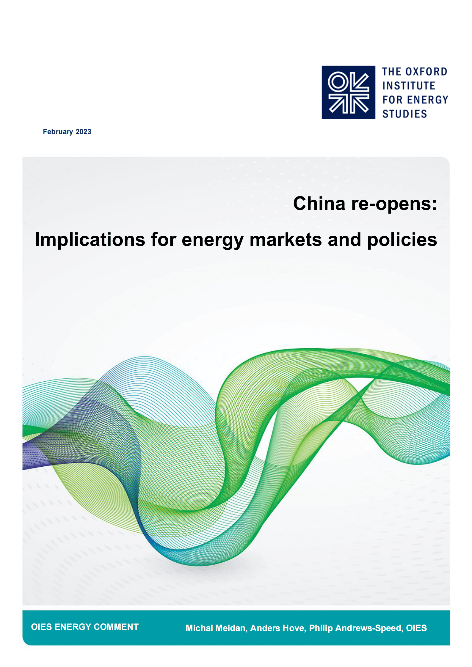 牛津能源研究所：中国重新开放：对能源市场和政策的影响【英文版】 第1页