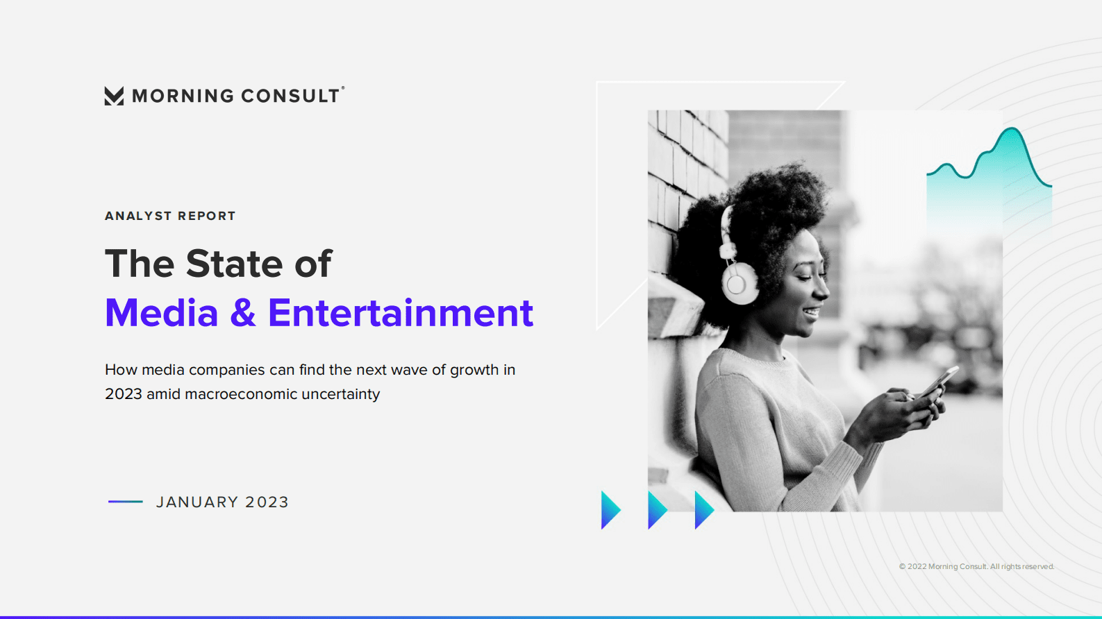 Morning Consult：2023上半年媒体和娱乐报告【英文版】 第1页