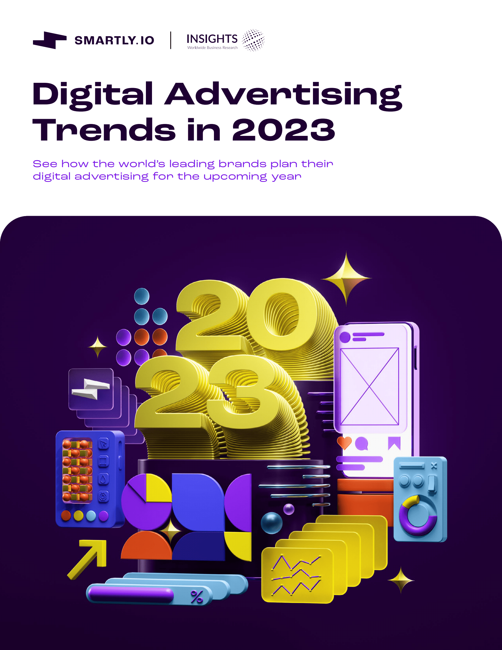 Smartly.io：2023年数字广告趋势报告【英文版】 第1页