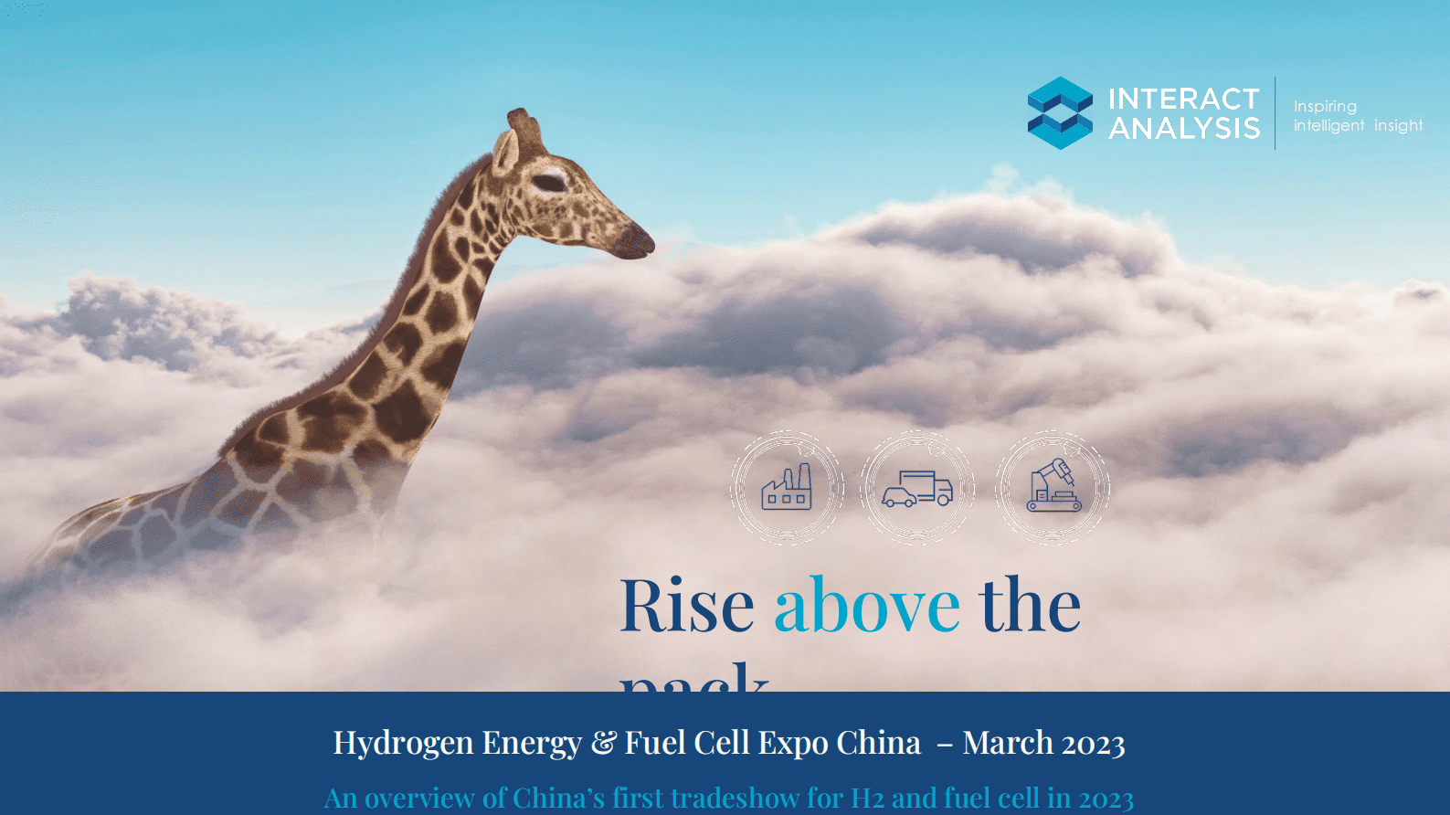 Interact Analysis：2023中国国际氢能及燃料电池产业博览会展后报告【英文版】 第1页