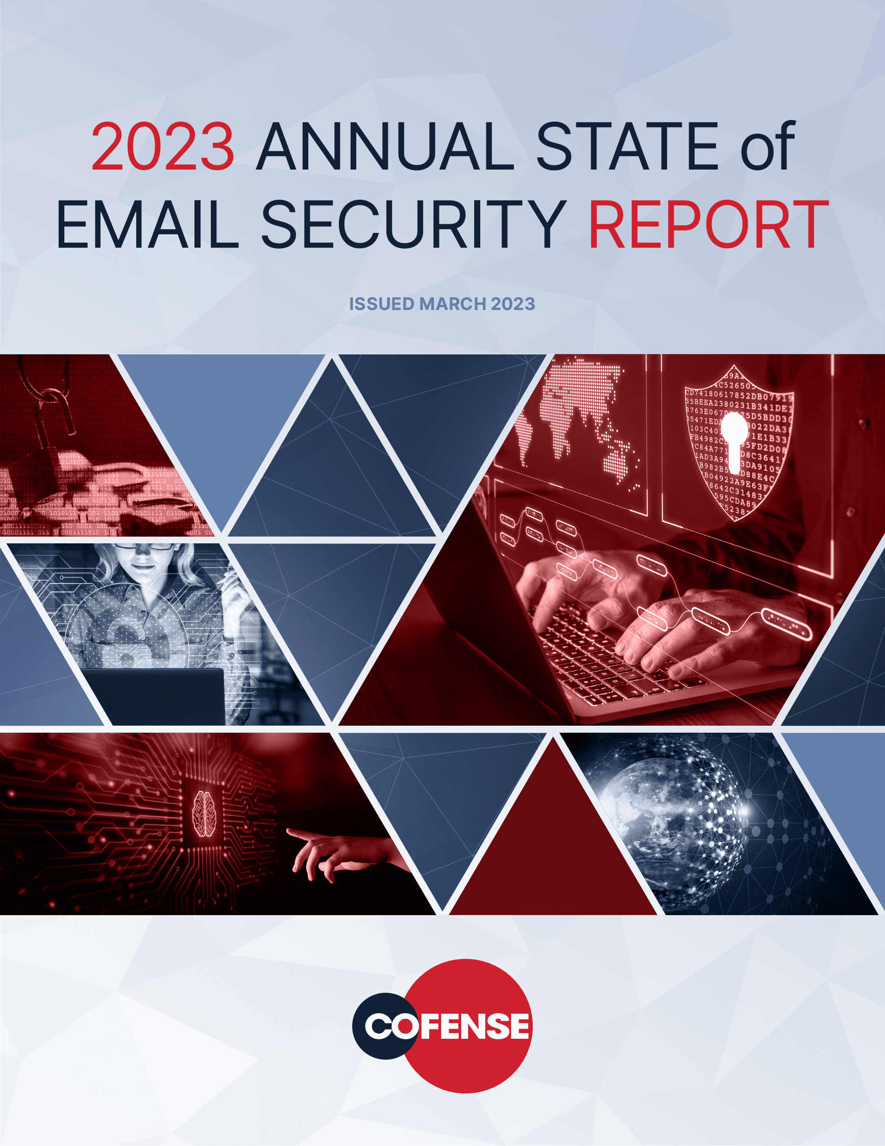 Cofense：2023年电子邮件安全报告【英文版】 第1页