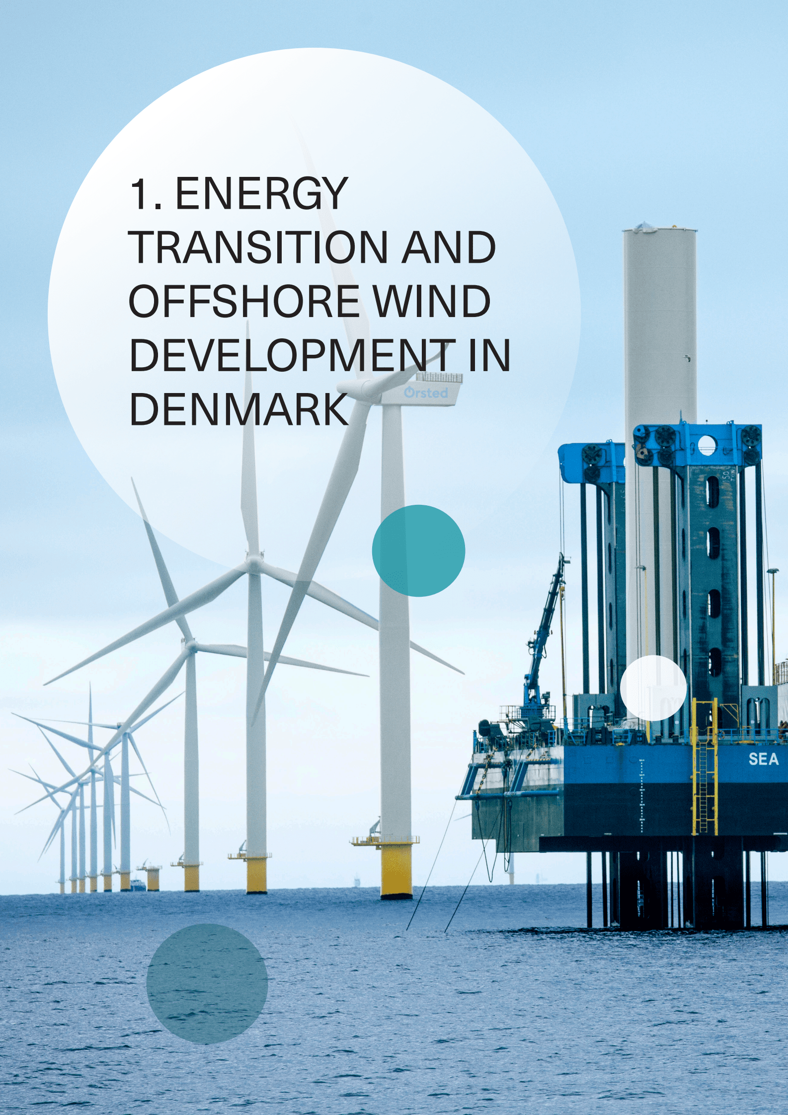 丹麦离岸风电发展报告【英】 第5页