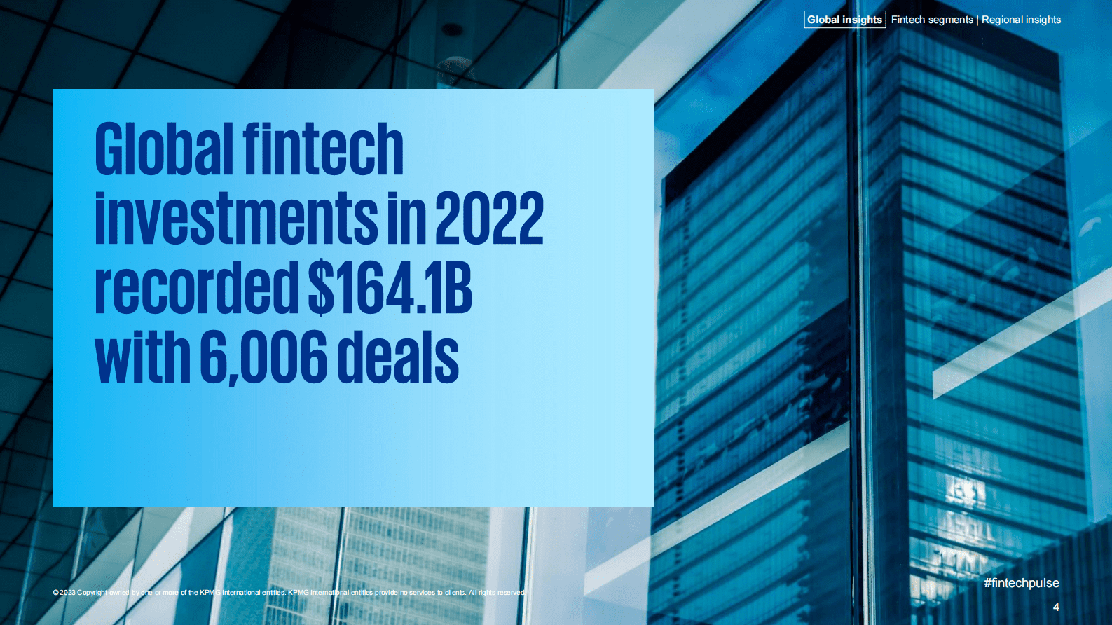毕马威：2022年下半年金融科技报告【英文版】 第4页