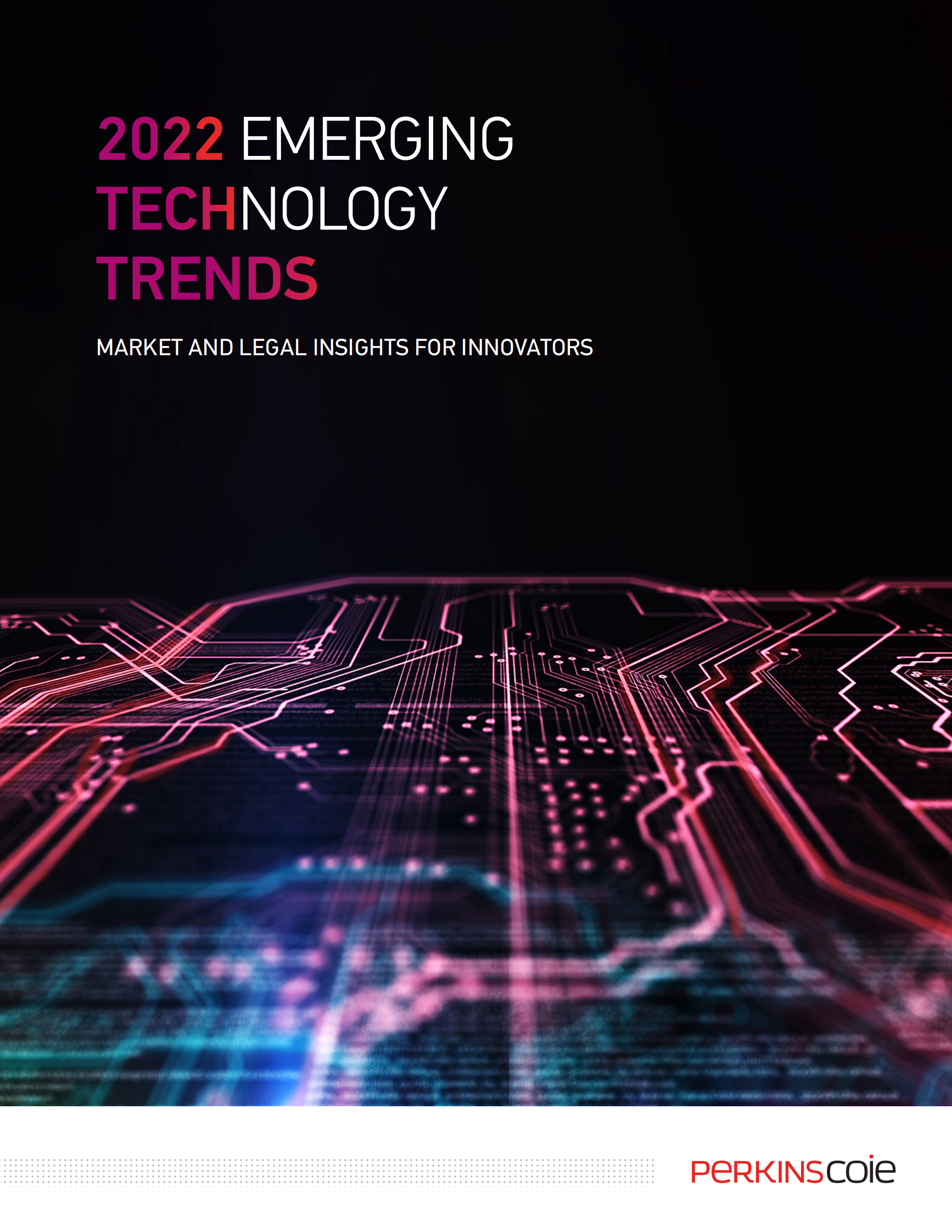 Perkinscoie：2022年新兴技术报告【英文版】 第1页