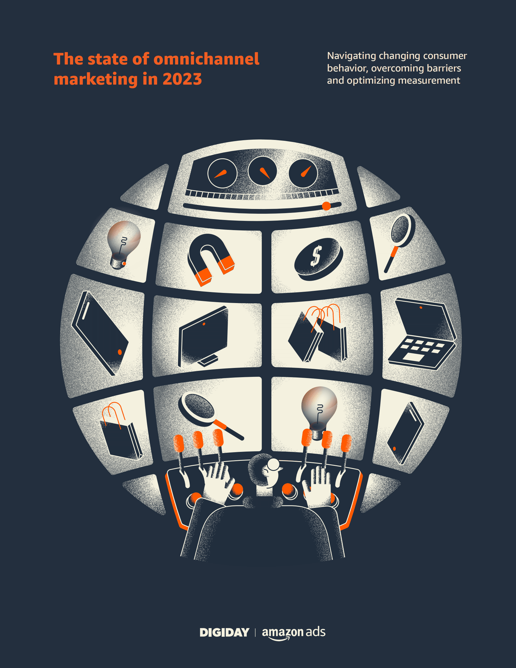 Digiday：2023年全渠道营销报告【英文版】 第1页