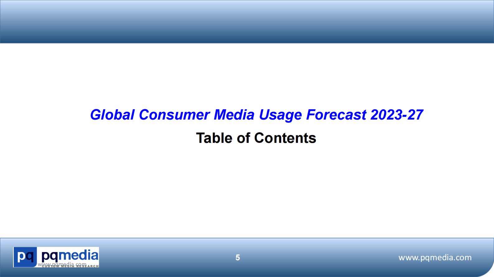2023-2027年全球媒体消费者使用预测（英） 第5页