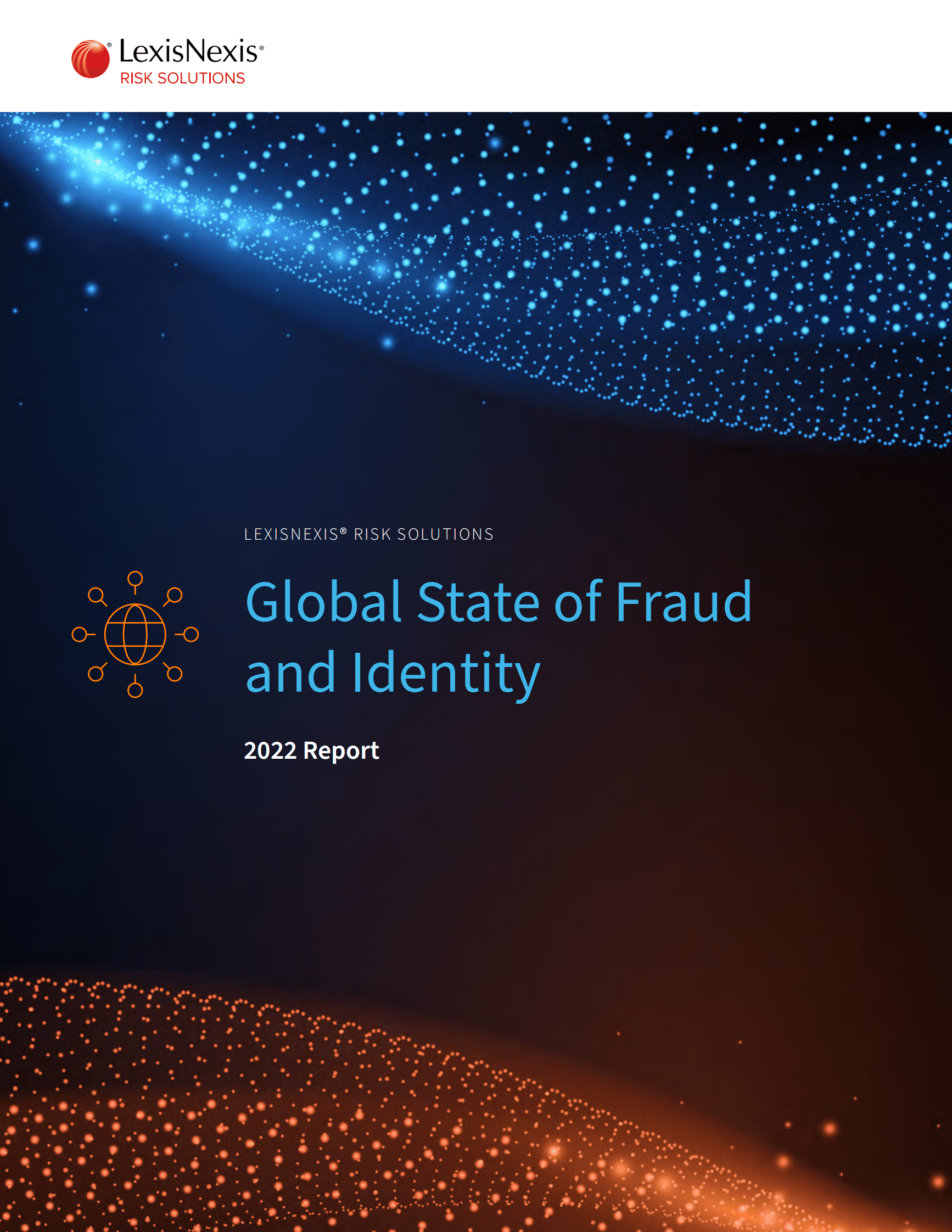 LexisNexis：2022全球欺诈和身份识别报告（英） 第1页